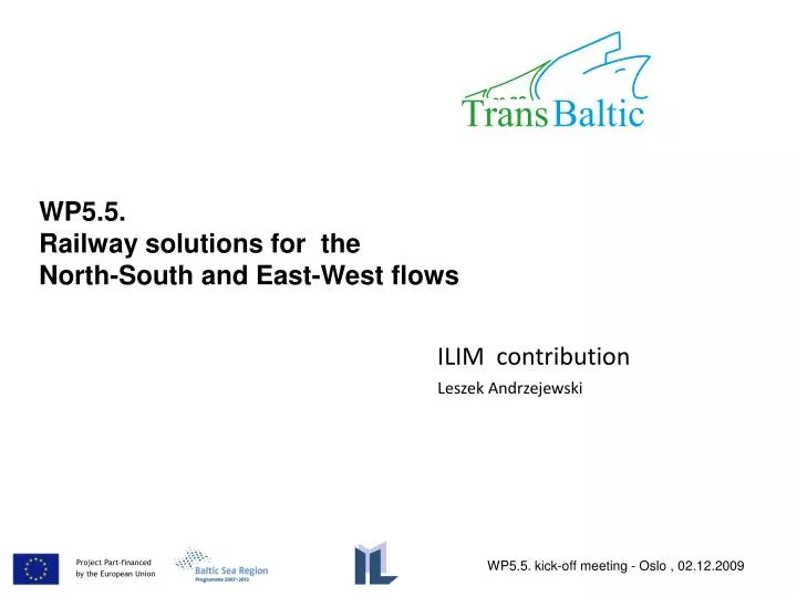 wp5 5 railway solutions for the north south and east west flows