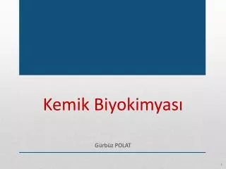 kemik biyokimyas