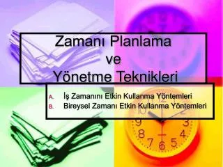 zaman planlama ve y netme teknikleri