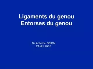 ligaments du genou entorses du genou