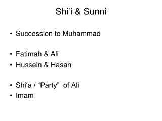 Shi ? i &amp; Sunni