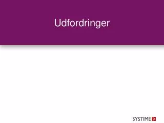 udfordringer
