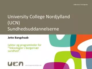 university college nordjylland ucn sundhedsuddannelserne