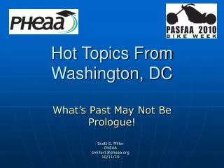 Hot Topics From Washington, DC