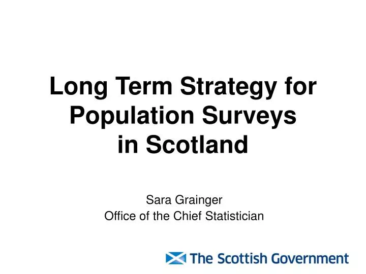 long term strategy for population surveys in scotland