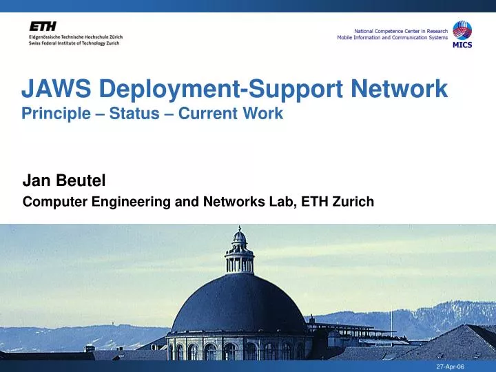 jaws deployment support network principle status current work