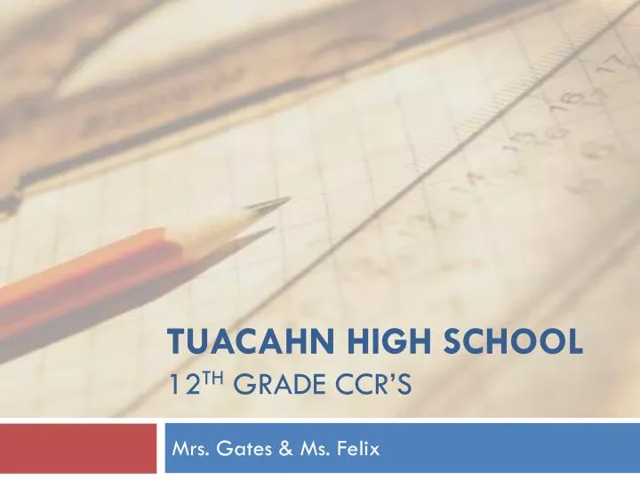 tuacahn high school 12 th grade ccr s