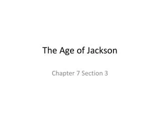 The Age of Jackson