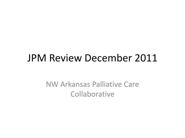 jpm review december 2011