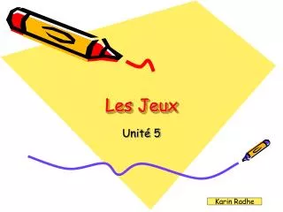 les jeux