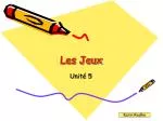 Les Jeux - slide 1