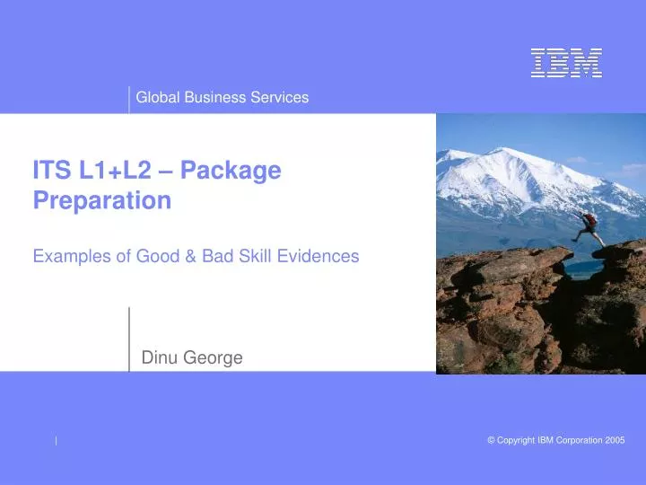 its l1 l2 package preparation examples of good bad skill evidences