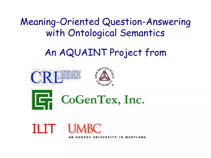 meaning oriented question answering with ontological semantics