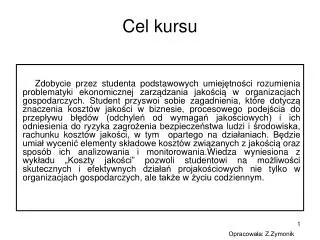 cel kursu