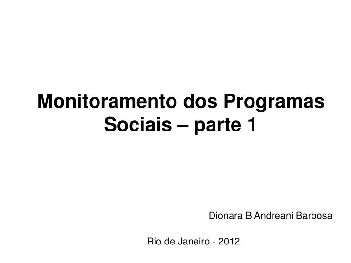 monitoramento dos programas sociais parte 1