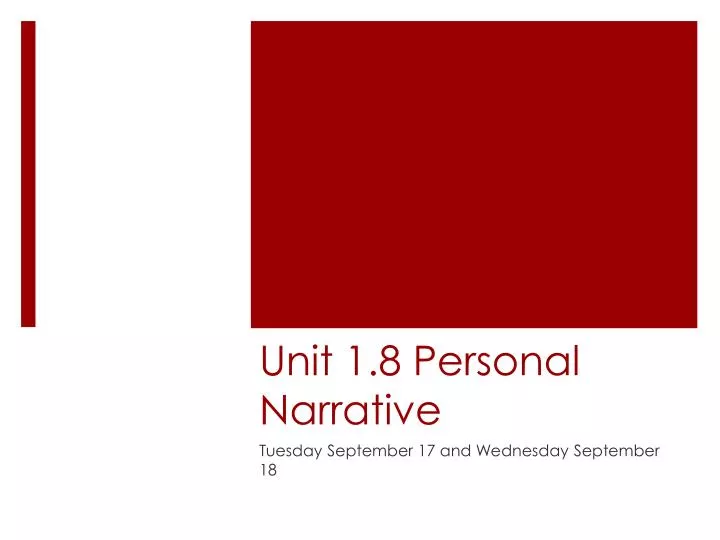unit 1 8 personal narrative