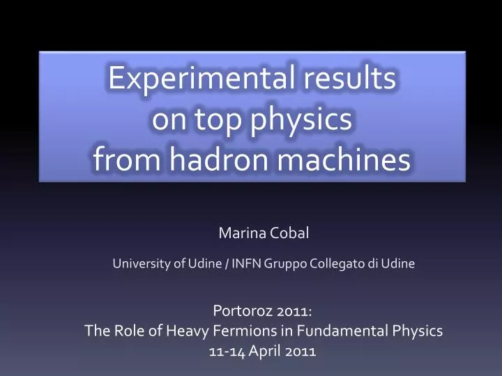experimental results on top physics from hadron machines