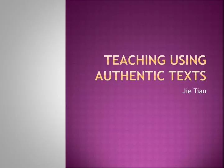 teaching using authentic texts