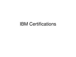 IBM Certifications