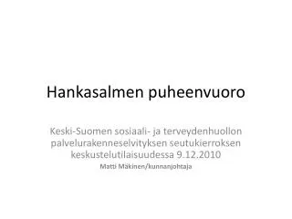 hankasalmen puheenvuoro