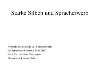 starke silben und spracherwerb