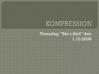 kompression