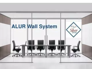 ALUR Wall System