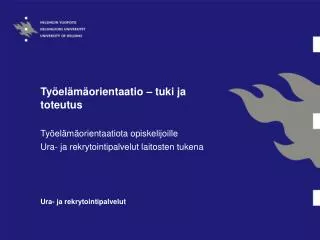 ty el m orientaatio tuki ja toteutus