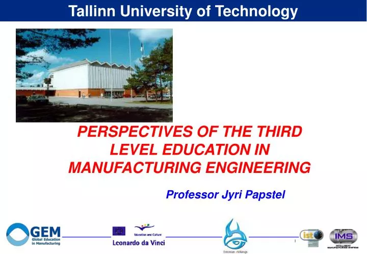 perspectives of the third level education in manufacturing engineering