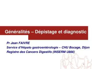 g n ralit s d pistage et diagnostic