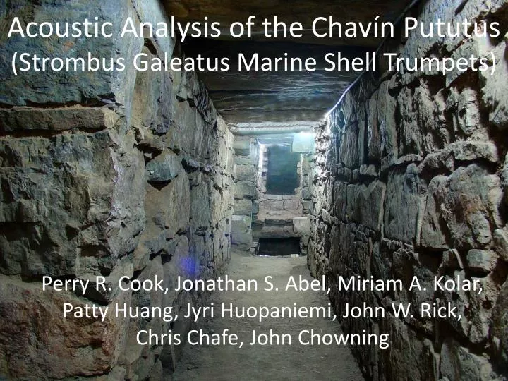 acoustic analysis of the chav n pututus strombus galeatus marine shell trumpets