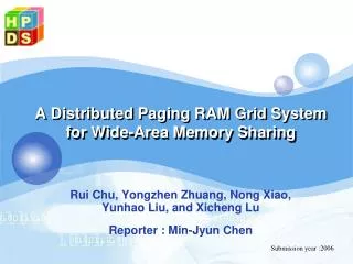 A Distributed Paging RAM Grid System for Wide-Area Memory Sharing