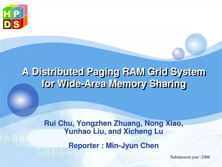 a distributed paging ram grid system for wide area memory sharing