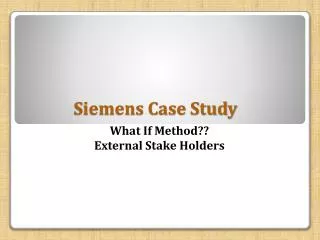 Siemens Case Study