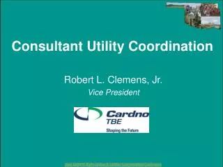 Consultant Utility Coordination