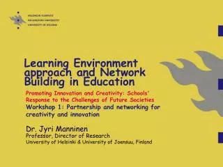 Learning Environment approach and Network Building in Education