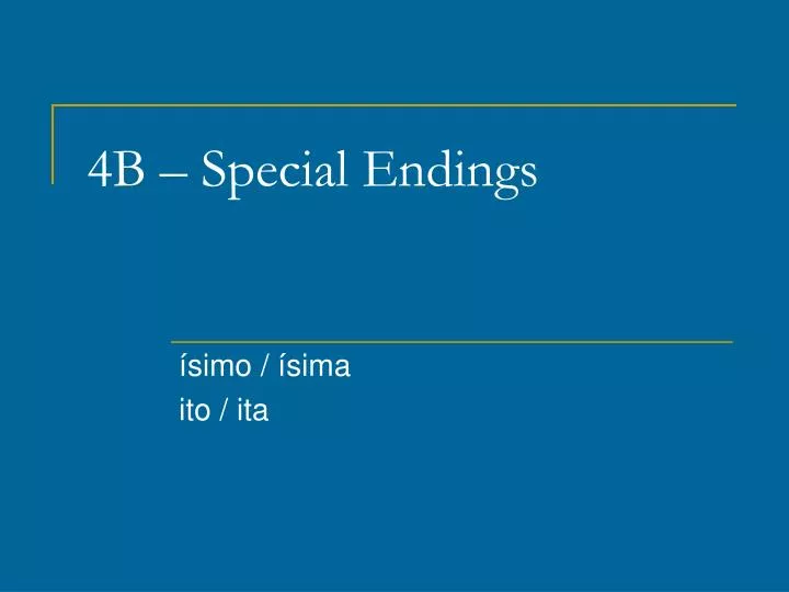 4b special endings
