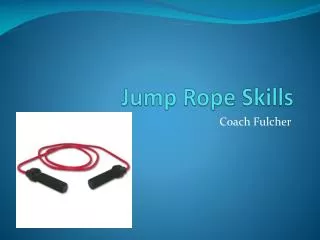 Jump Rope Skills