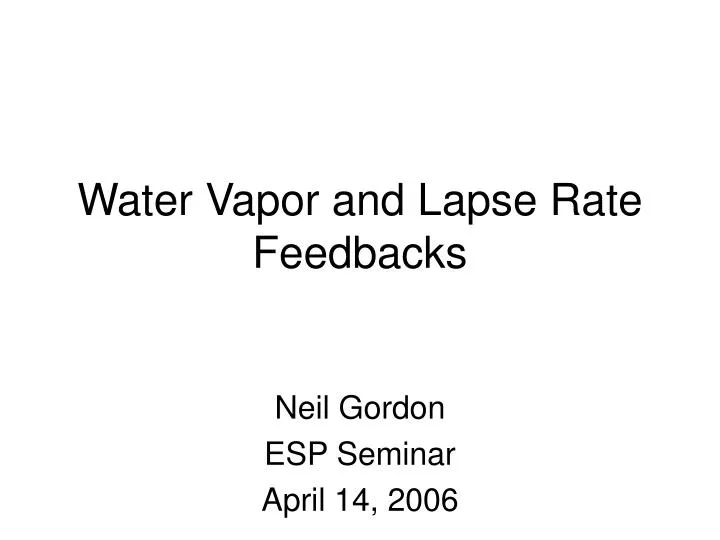 water vapor and lapse rate feedbacks