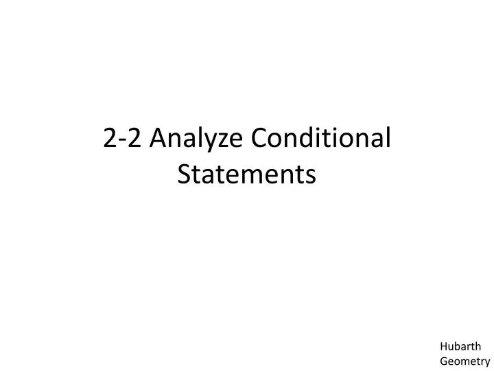 2 2 analyze conditional statements