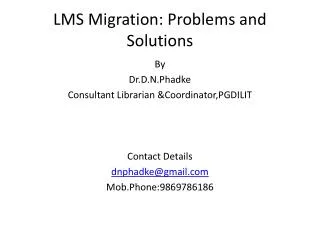 LMS Migration: Problems and Solutions
