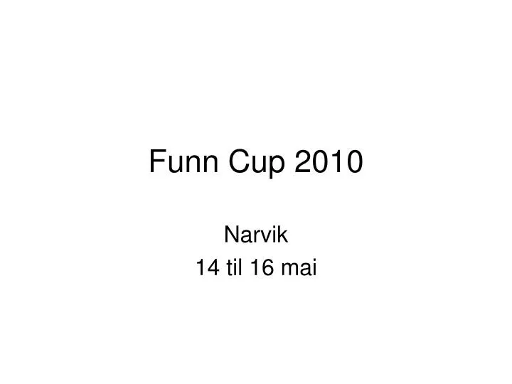 funn cup 2010