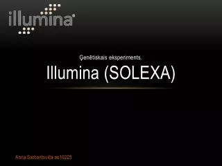 en tiskais eksperiments illumina solexa