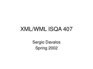 XML/WML ISQA 407