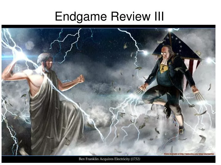 endgame review iii