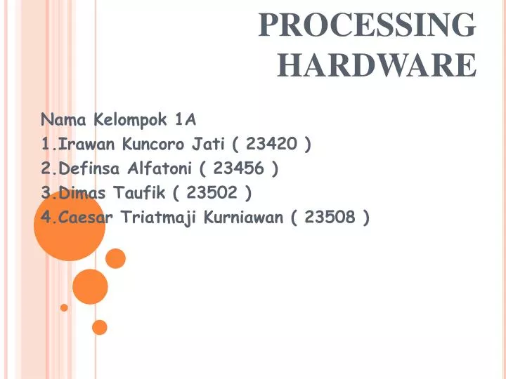 processing hardware