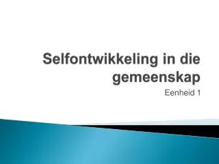 selfontwikkeling in die gemeenskap