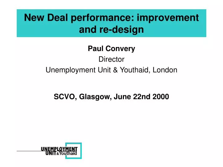 new deal performance improvement and re design