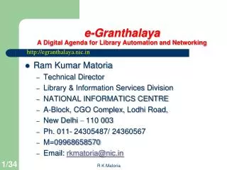 e- Granthalaya A Digital Agenda for Library Automation and Networking