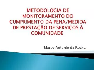 metodologia de monitoramento do cumprimento da pena medida de presta o de servi os comunidade